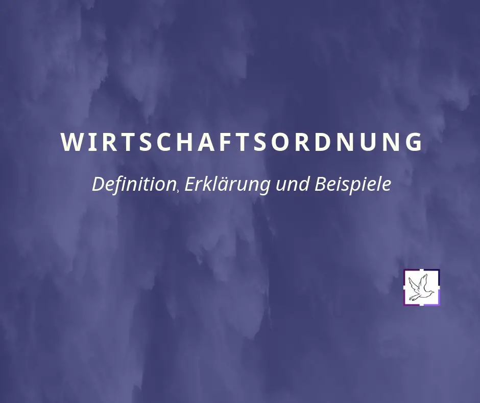 Wirtschaftsordnung: Definition, Merkmale Und Aufgabe - Think About