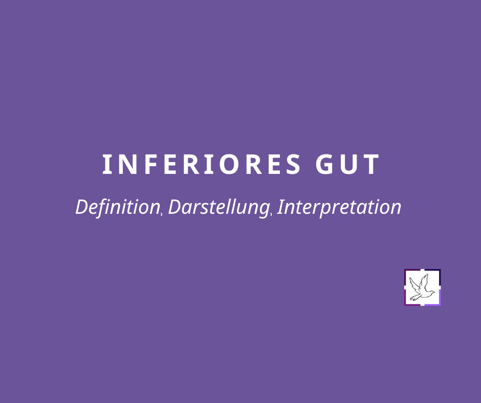 Inferiores Gut Definition, Formeln und grafische Darstellung